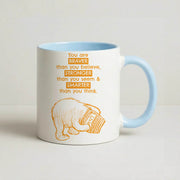 You Are Braver Mug 3