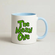 The Mean One Mug 3