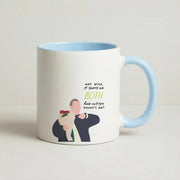 Seems We Both Have Autism - British Pop Culture Mug 3
