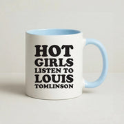 Hot Girls Listen To Louis Mug 3