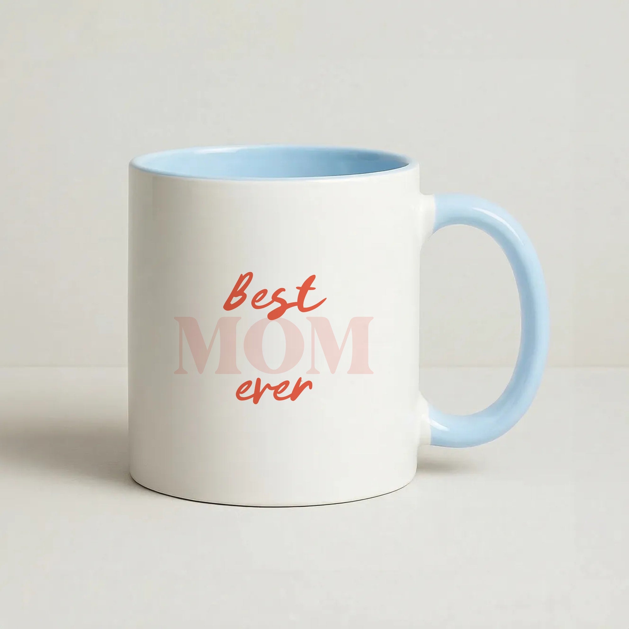 Best Mom Ever Coffee Baby Blue Mug