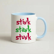 Stink Stank Stunk Mug 3