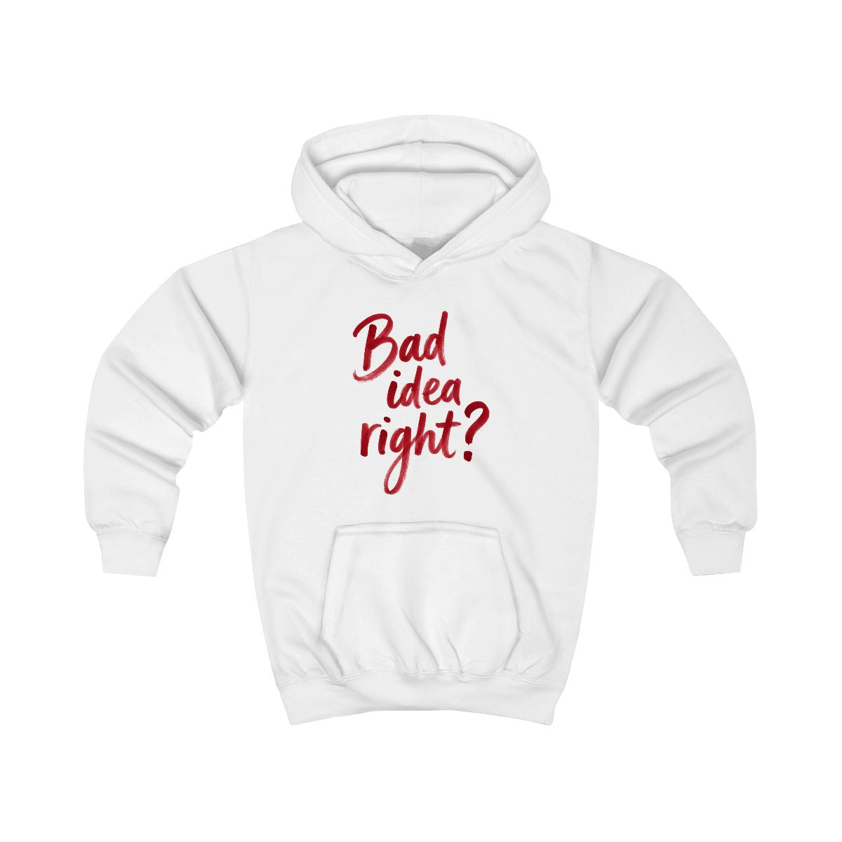 Bad Idea Right Kids Hoodie