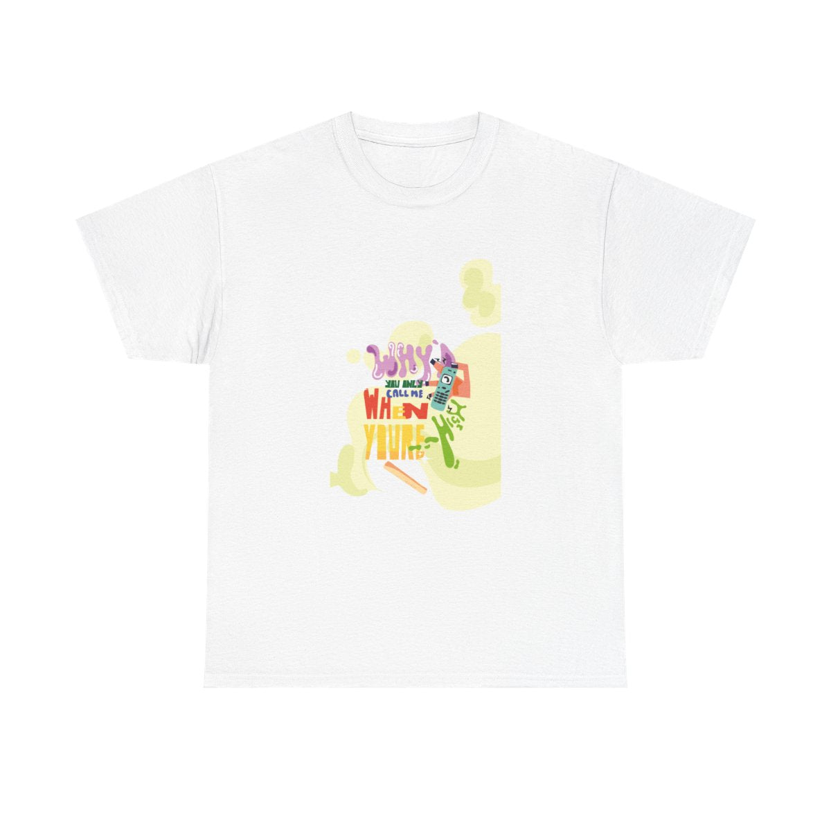 Why'd you only call me when you're high - Arctic Monkeys T-Shirt