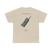 I'm going back to 505 T-Shirt 3