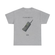 I'm going back to 505 T-Shirt 7