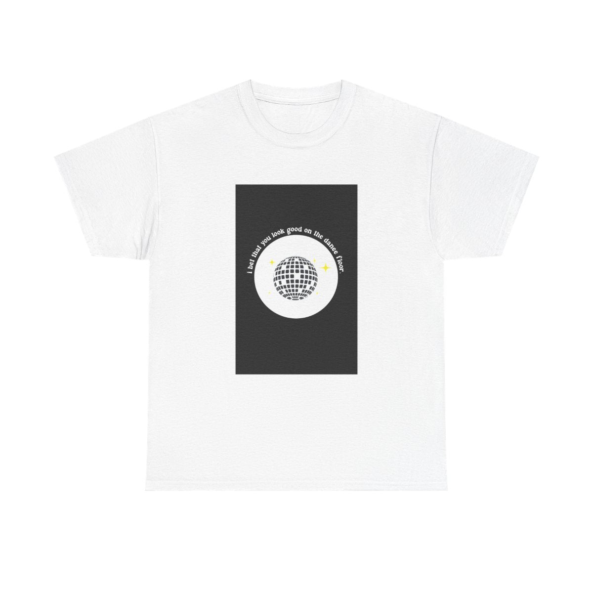 I bet that you look good on the dance floor - Arctic Monkeys T-Shirt