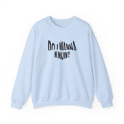 Do I wanna know Sweatshirt 9