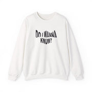 Do I wanna know Sweatshirt 1