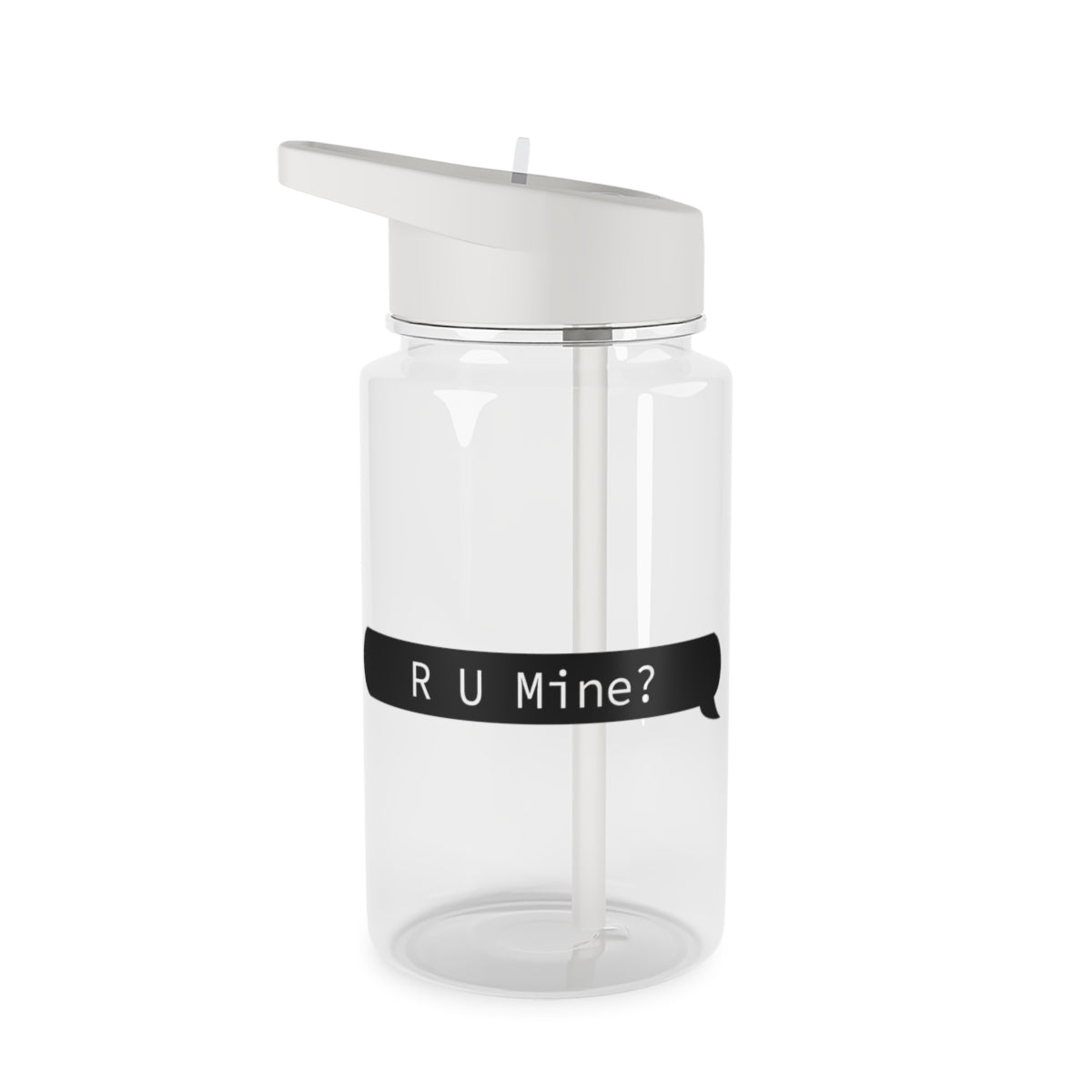 R U Mine? Clear Water Bottle