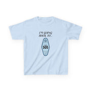 I'm Going Back To 505 Keyring Kids T-Shirt 5
