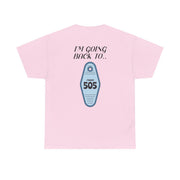 I'm Going Back To 505 Keyring T-Shirt 8