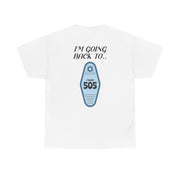 I'm Going Back To 505 Keyring T-Shirt 2