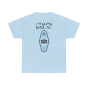 I'm Going Back To 505 Keyring T-Shirt 10