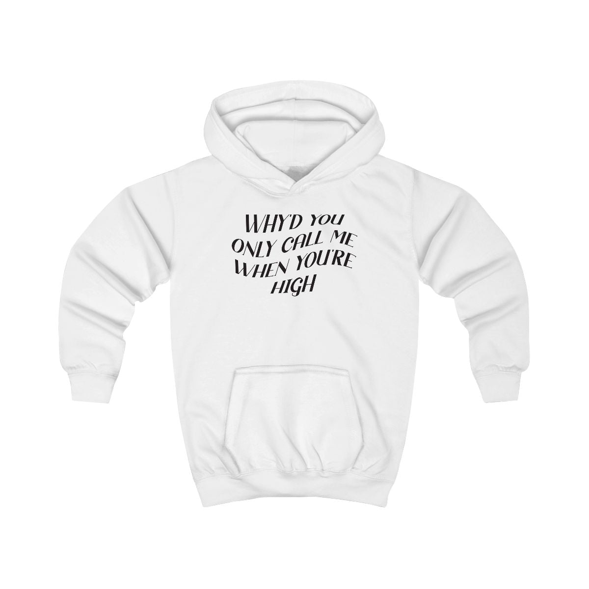 Call Me When You're High  Kids Hoodie