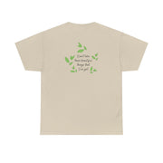 Don't Take These Beautiful Things That I've Got T-Shirt 6