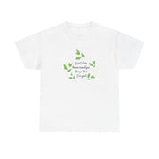 Don't Take These Beautiful Things That I've Got T-Shirt 1