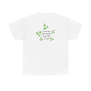 Don't Take These Beautiful Things That I've Got T-Shirt 2