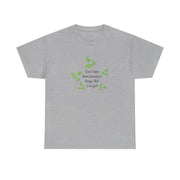 Don't Take These Beautiful Things That I've Got T-Shirt 9