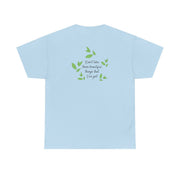 Don't Take These Beautiful Things That I've Got T-Shirt 10