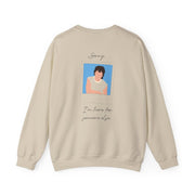Sorry, I'm Here For Someone Else Sweatshirt 6