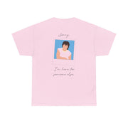Sorry, I'm Here For Someone Else T-Shirt 8