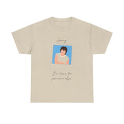 Sorry, I'm Here For Someone Else T-Shirt 5