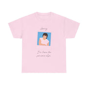 Sorry, I'm Here For Someone Else T-Shirt 7