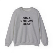 Gina Knows Best - B99 Sweatshirt 3