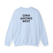 Gina Knows Best - B99 Sweatshirt 10