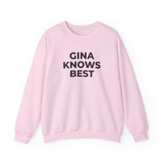 Gina Knows Best - B99 Sweatshirt 7
