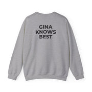Gina Knows Best - B99 Sweatshirt 4