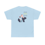 Seems We Both Have Autism - British Pop Culture T-Shirt 10