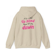 I'd Rather Go Blind Hoodie 6