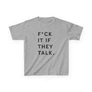 If They Talk Kids T-Shirt 3
