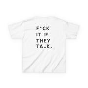 If They Talk Kids T-Shirt 2