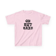 Oh But Babe Kids T-Shirt 7