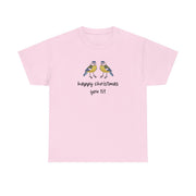 Happy Christmas You Tit - Christmas T-Shirt 7