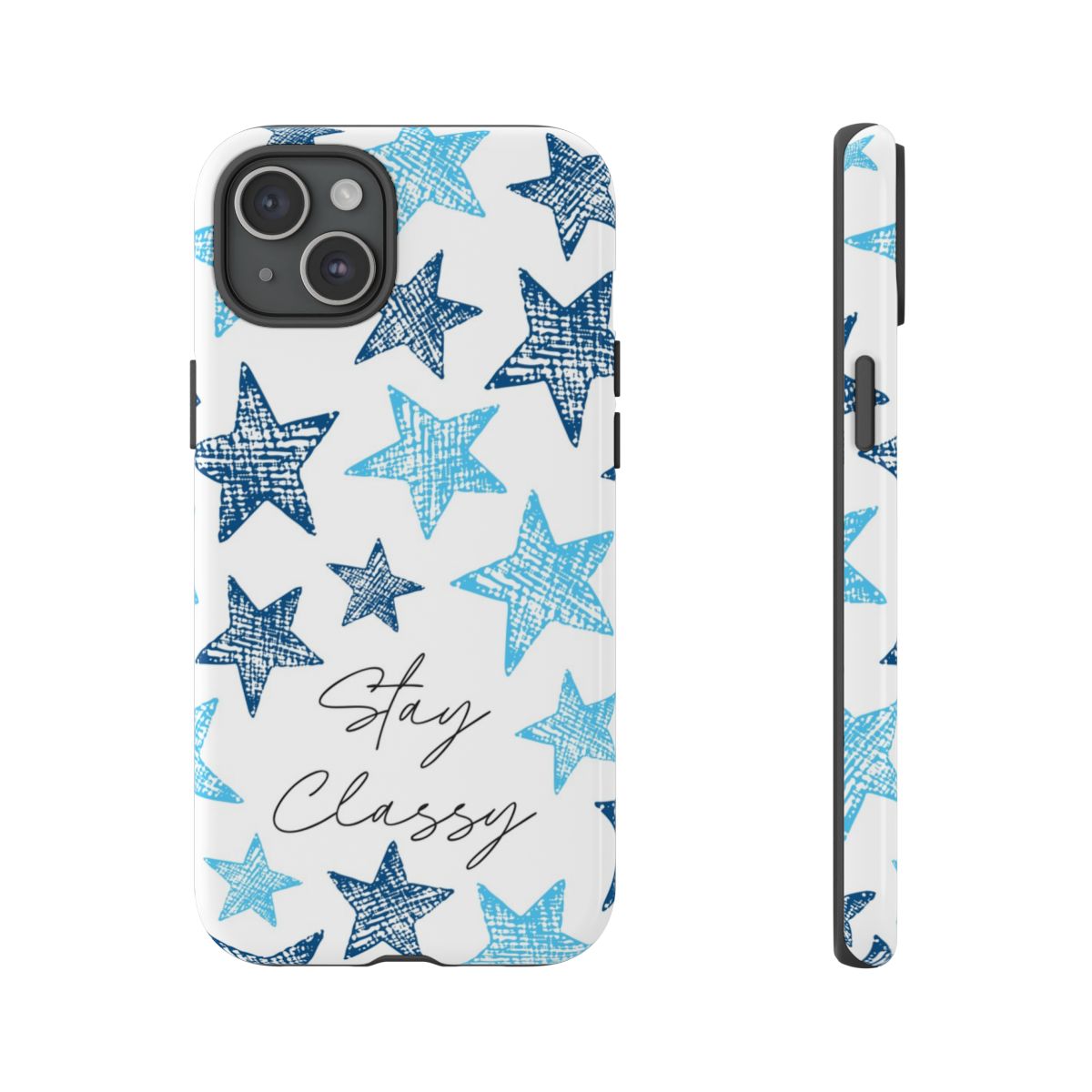 Stay Classy Blue Stars Pattern Phone Case