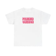 Femininomenon T-Shirt 1