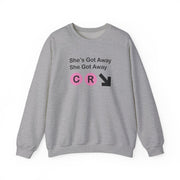 She Got Away Sweatshirt 3