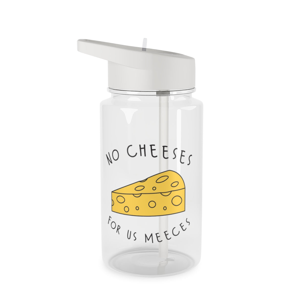 No Cheeses For Us Meeces Clear Water Bottle
