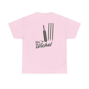 You're Wicket T-Shirt 10