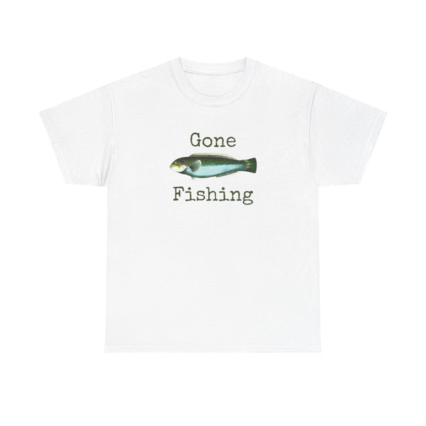 Gone Fishing  T-Shirt White Front