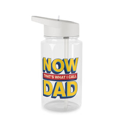 Now That's What I Call Dad - Father's Day Clear Water Bottle