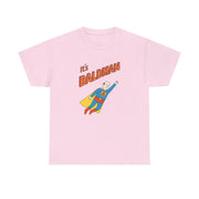 It's Baldman - Father's Day T-Shirt 7