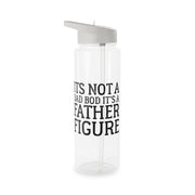 It's Not A Dad Bod Clear Water Bottle 6