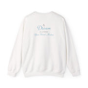 A Dream Is A Wish Your Heart Makes Sweatshirt 2