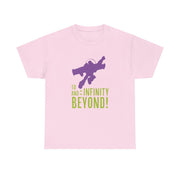 Infinity And Beyond T-Shirt 9