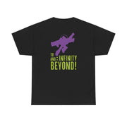 Infinity And Beyond T-Shirt 6